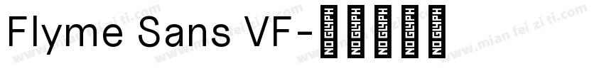 Flyme Sans VF字体转换